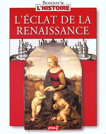 Couverture du livre « L'éclat de la Renaissance » de  aux éditions Pemf