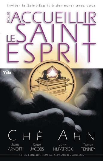 Couverture du livre « Pour accueillir le Saint-Esprit » de Che Ahn aux éditions Vida