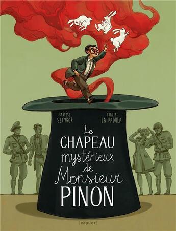 Couverture du livre « Le chapeau mystérieux de Monsieur Pinon » de Grazia La Padula et Bartosz Sztybor aux éditions Paquet