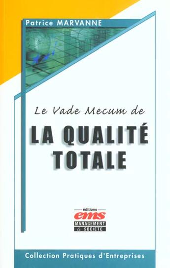 Couverture du livre « Vade mecum qualite totale » de Marvanne aux éditions Ems