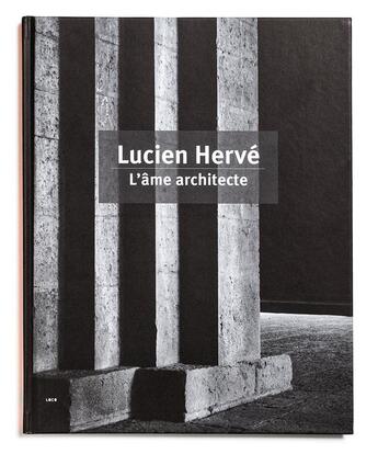 Couverture du livre « L'âme architecte : expression d'une architecture sacrée » de Lucien Herve et Imola Gebauer aux éditions Loco