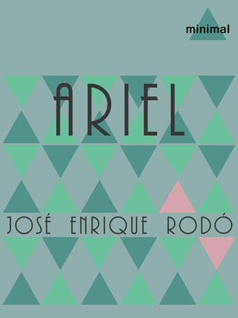 Couverture du livre « Ariel » de Jose Enrique Rodo aux éditions Epagine