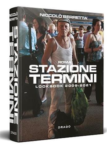 Couverture du livre « Niccolo berretta stazione termini » de Berretta Niccolo aux éditions Drago