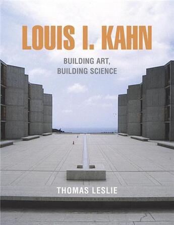 Couverture du livre « Louis i. kahn building art (paperback) » de Leslie Thomas aux éditions Georges Braziller