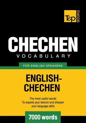 Couverture du livre « Chechen Vocabulary for English Speakers - 7000 Words » de Andrey Taranov aux éditions T&p Books