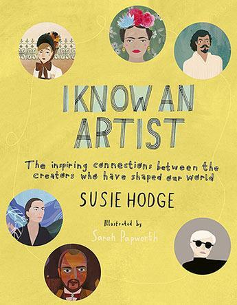 Couverture du livre « I know an artist » de Hodge Suzie aux éditions Quarry