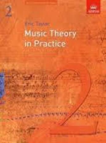 Couverture du livre « Music theory in practice - grade 2 (revised 2008 edition) livre sur la musique » de Eric (Author Taylor aux éditions Abrsm