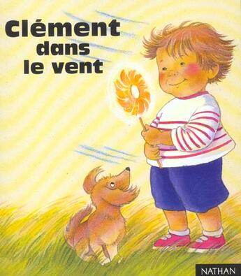 Couverture du livre « Clement Dans Le Vent » de Anael Dena aux éditions Nathan