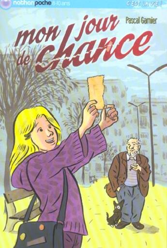 Couverture du livre « Mon jour de chance » de Pascal Garnier aux éditions Nathan