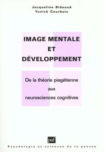 Couverture du livre « Image mentale et developpement » de Bideaud/Courbois J./ aux éditions Puf