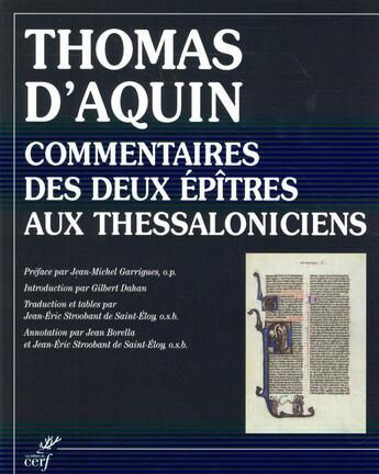 Couverture du livre « Commentaire des deux épîtres aux Thessaloniciens » de Thomas D'Aquin aux éditions Cerf