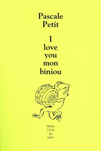 Couverture du livre « I love you mon biniou » de Pascale Petit aux éditions Ecole Des Loisirs