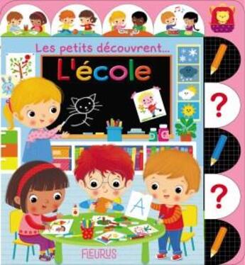 Couverture du livre « L'ecole » de Leaf Illustration Ag aux éditions Fleurus