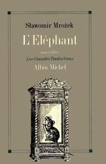 Couverture du livre « L'éléphant » de Slawomir Mrozek aux éditions Albin Michel