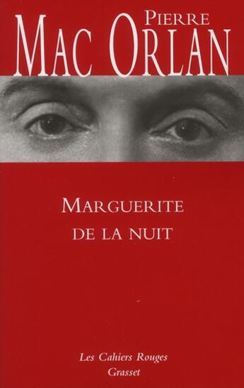 Couverture du livre « Marguerite de la nuit » de Pierre Mac Orlan aux éditions Grasset