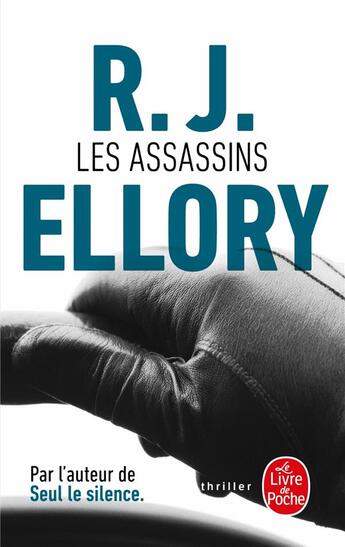 Couverture du livre « Les assassins » de Roger Jon Ellory aux éditions Le Livre De Poche