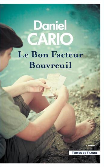 Couverture du livre « Le bon facteur Bouvreuil » de Daniel Cario aux éditions Presses De La Cite