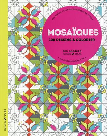 Couverture du livre « Mosaïques ; aux sources du bien-être » de Eric Marson aux éditions Solar