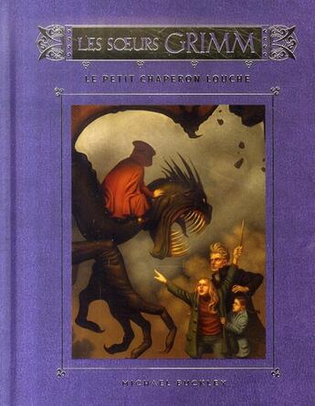 Couverture du livre « Les soeurs grimm - tome 3 le petit chaperon louche - vol03 » de Michael Buckley aux éditions Pocket Jeunesse