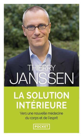 Couverture du livre « La solution intérieure » de Thierry Janssen aux éditions Pocket