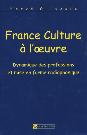 Couverture du livre « France culture a l'oeuvre » de  aux éditions Cnrs