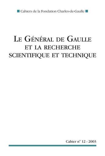 Couverture du livre « Le général de Gaulle et la recherche scientifique et technique » de  aux éditions Nouveau Monde