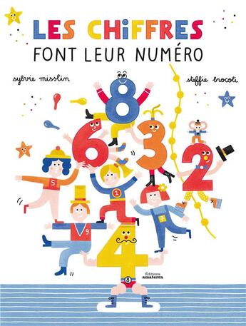 Couverture du livre « Les chiffres font leur numero » de Steffie Brocoli aux éditions Amaterra