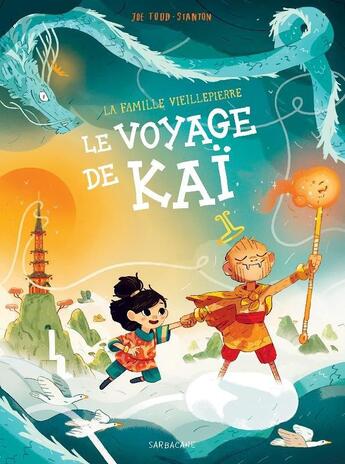 Couverture du livre « La famille Vieillepierre : le voyage de kaï » de Joe Todd-Stanton aux éditions Sarbacane