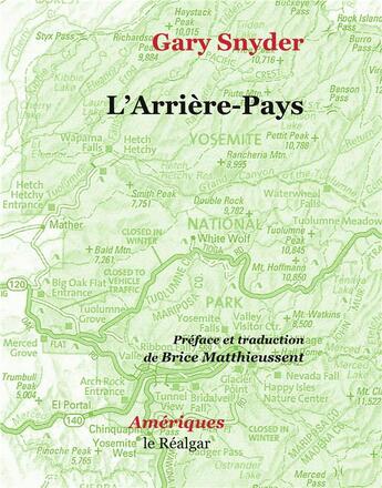 Couverture du livre « L'arrière-Pays » de Gary Snyder aux éditions Le Realgar