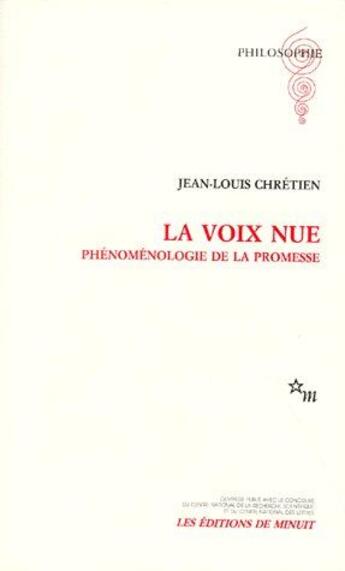 Couverture du livre « La voix nue - phenomenologie de la promesse » de Jean-Louis Chretien aux éditions Minuit