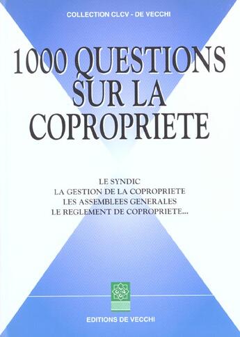 Couverture du livre « 1000 questions sur la copropriete » de Clcv aux éditions De Vecchi
