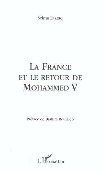 Couverture du livre « La France et le retour de Mohamed V » de Selma Lazraq aux éditions L'harmattan