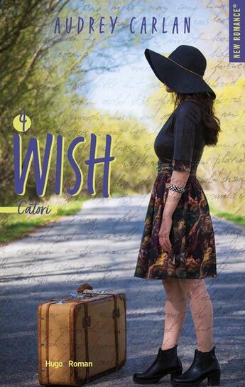 Couverture du livre « The wish Tome 4 : Catori » de Audrey Carlan aux éditions Hugo Roman