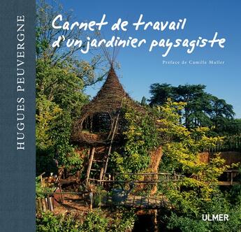 Couverture du livre « Carnet de travail d'un jardinier paysagiste » de Hugues Peuvergne aux éditions Eugen Ulmer