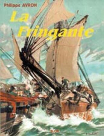 Couverture du livre « La fringante » de Philippe Avron aux éditions Elor