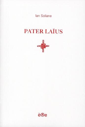 Couverture du livre « Pater laïus » de Ian Soliane aux éditions Ere