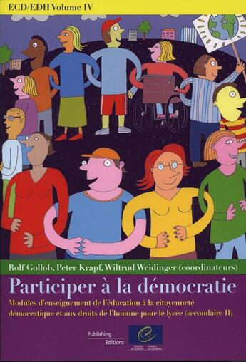 Couverture du livre « Ecd/Edh Volume Iv Participer A La Democratie - Modules D'Enseignement » de Conseil De L'Europe aux éditions Conseil De L'europe