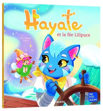 Couverture du livre « Hayate et la fée Lilipuce » de Yann Walcker aux éditions Auzou