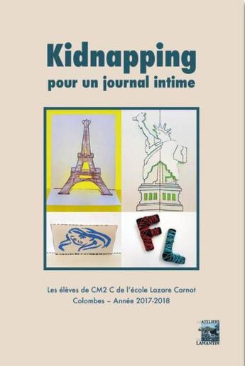 Couverture du livre « Kidnapping pour un journal intime » de  aux éditions Le Lamantin