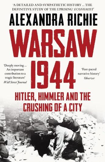 Couverture du livre « WARSAW 1944 - THE FATEFUL UPRISING » de Alexandra Richie aux éditions William Collins