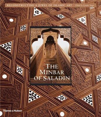 Couverture du livre « The minbar of saladin » de Singer Lynette aux éditions Thames & Hudson