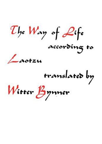 Couverture du livre « The Way of Life » de Laotzu Richard aux éditions The Word Machine