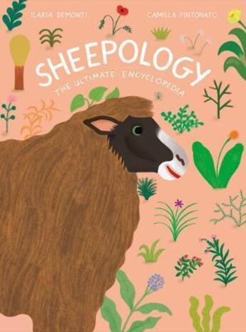 Couverture du livre « Sheepology : the ultimate encyclopedia » de Demonti Ilaria/Pinto aux éditions Princeton Architectural