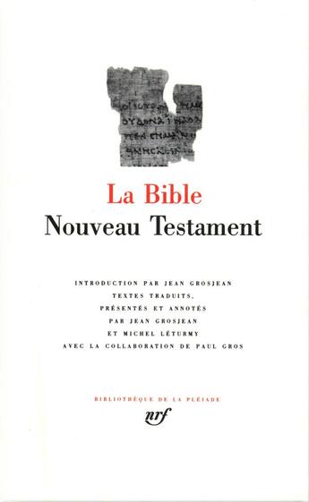 Couverture du livre « La Bible ; nouveau testament » de Anonyme aux éditions Gallimard