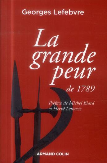 Couverture du livre « La grande peur de 1789 » de Georges Lefebvre aux éditions Armand Colin