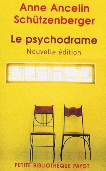 Couverture du livre « Le psychodrame » de Ancelin Schützenberger Anne aux éditions Rivages