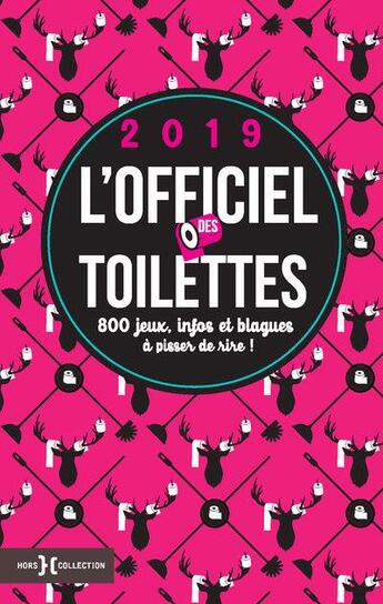 Couverture du livre « L'officiel des toilettes (édition 2019) » de  aux éditions Hors Collection