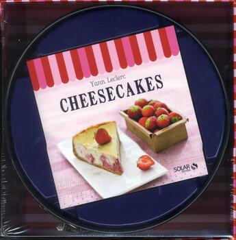 Couverture du livre « Cheesecakes » de Yann Leclerc aux éditions Solar