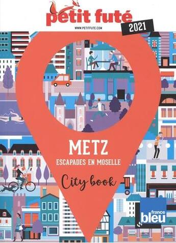 Couverture du livre « Metz 2021 petit fute+offre num » de  aux éditions Le Petit Fute