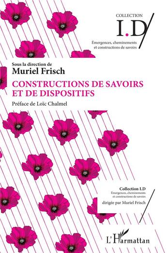 Couverture du livre « Constructions de savoirs et de dispositifs » de Frisch Muriel aux éditions L'harmattan